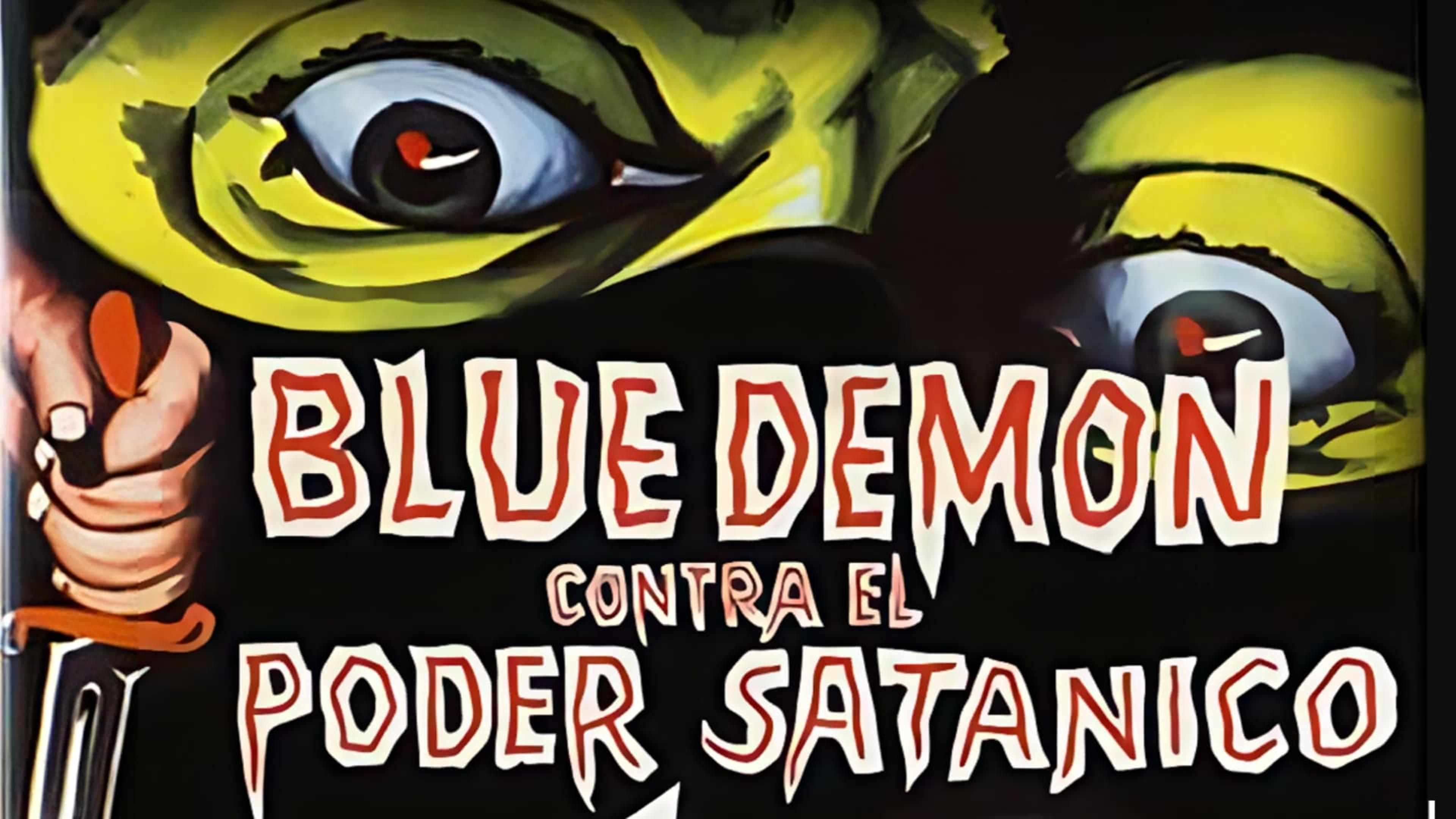 Blue Demon contre le pouvoir satanique