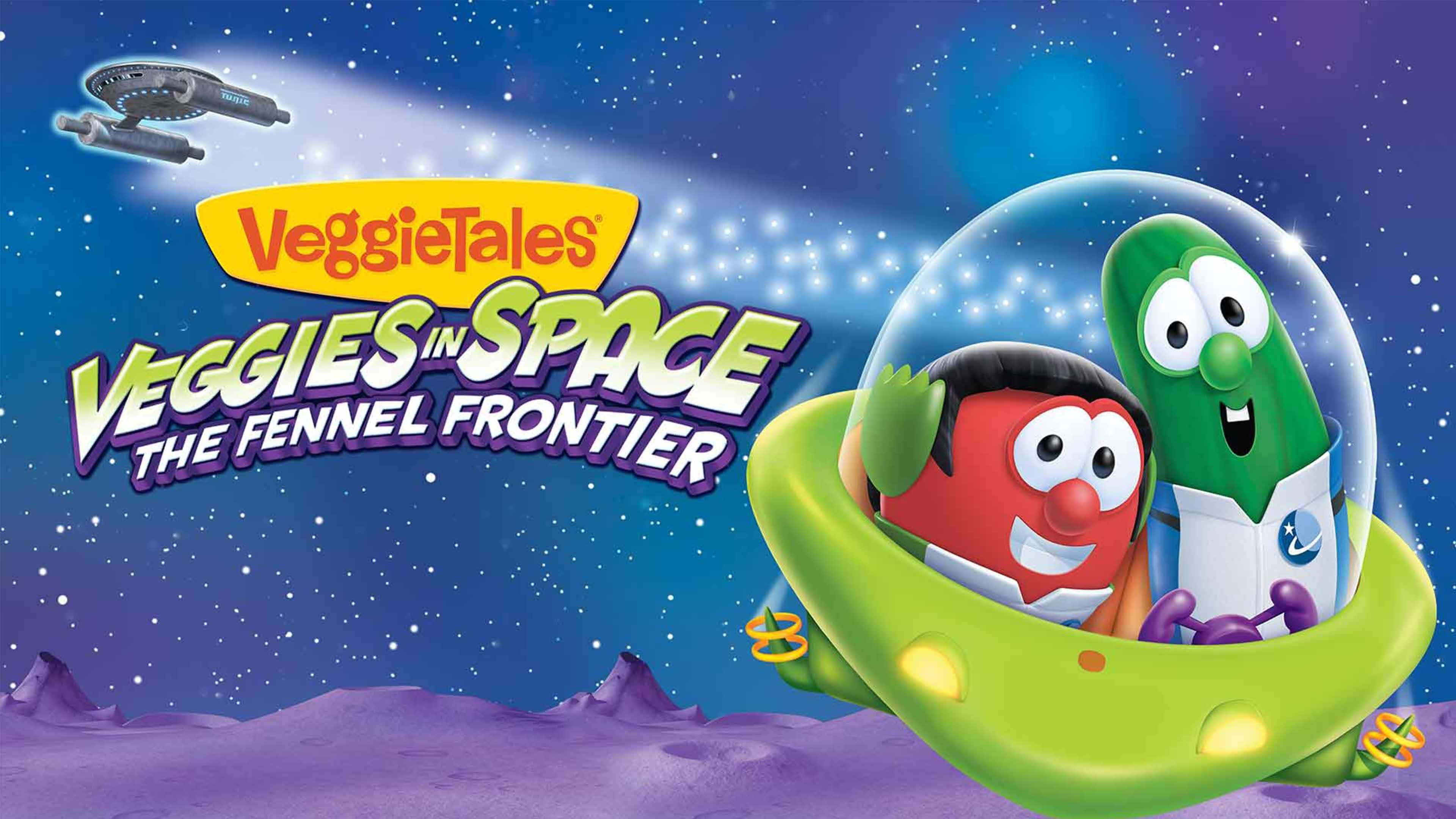 VeggieTales: Veggies In Space - The Fennel Frontier