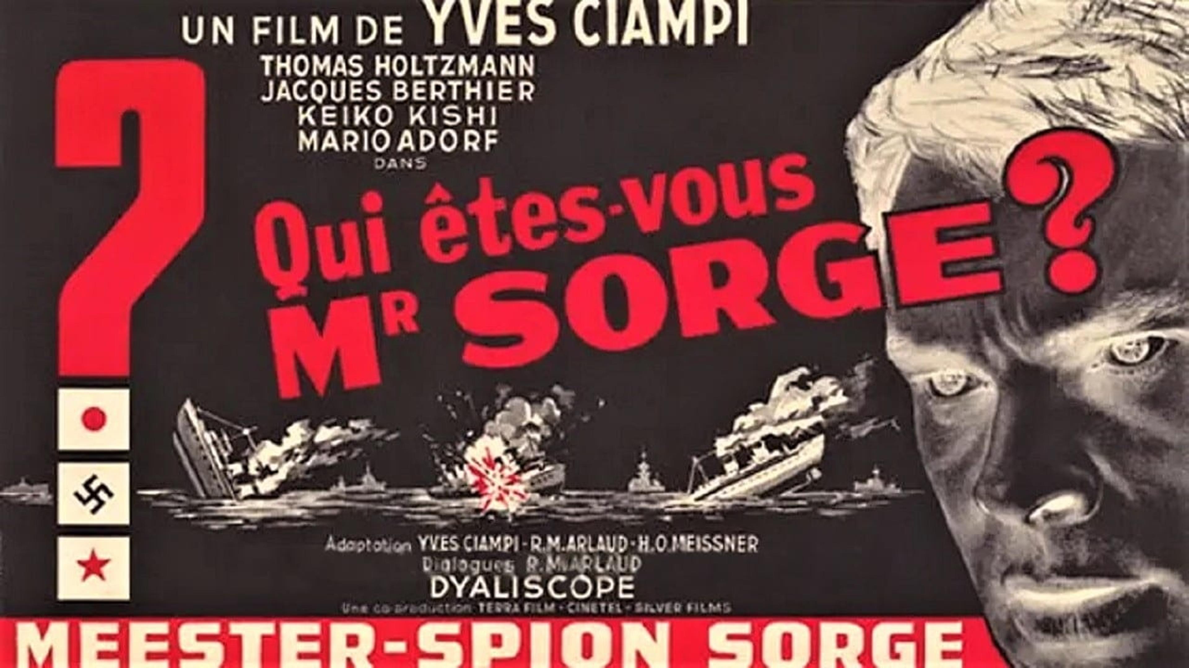 Qui êtes-vous, Monsieur Sorge?