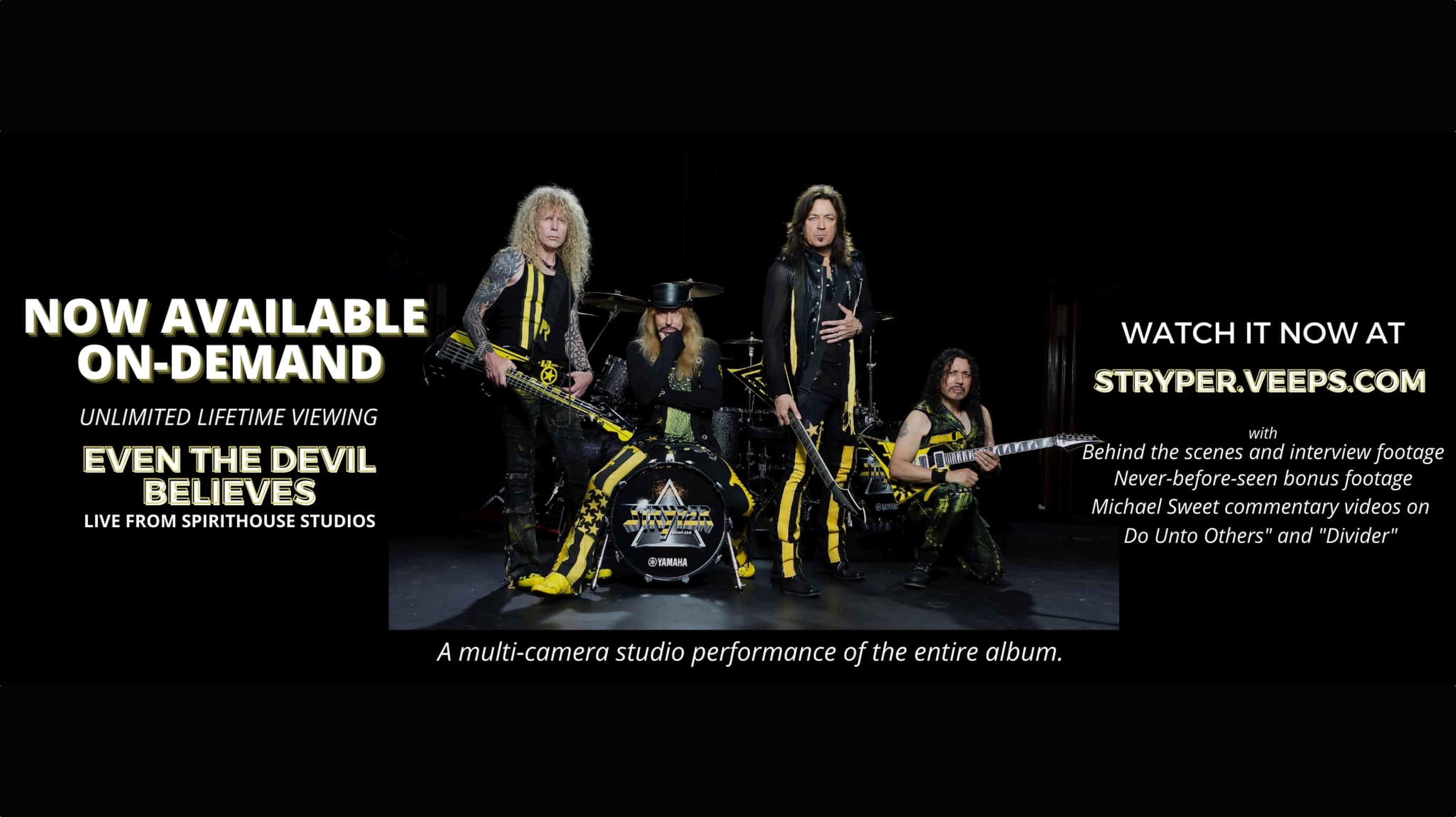 Stryper - Even the Devil Believes Live Stream