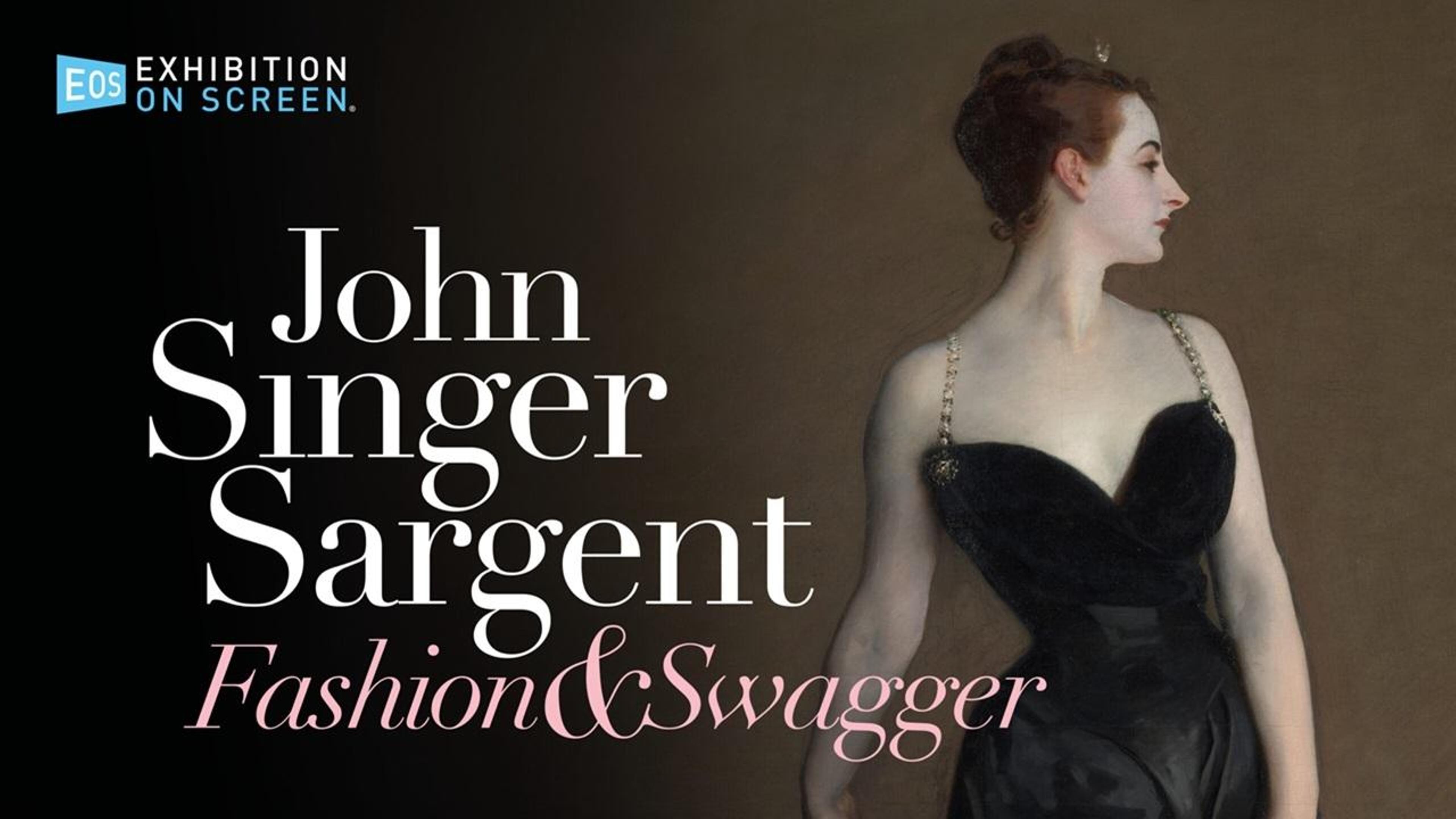 John Singer Sargent: Fashion and Swagger