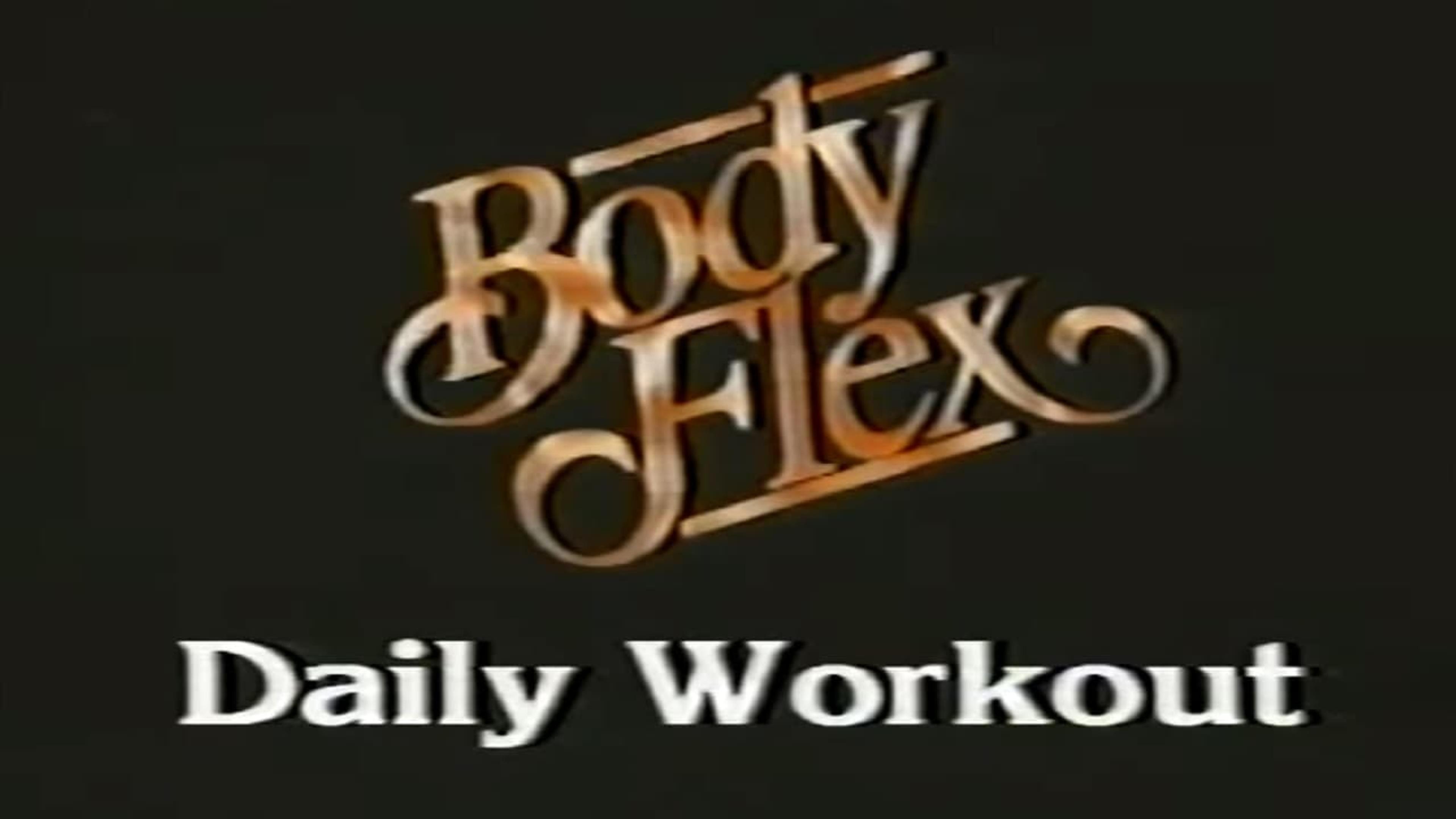 Body Flex II: The 15 Minute Workout