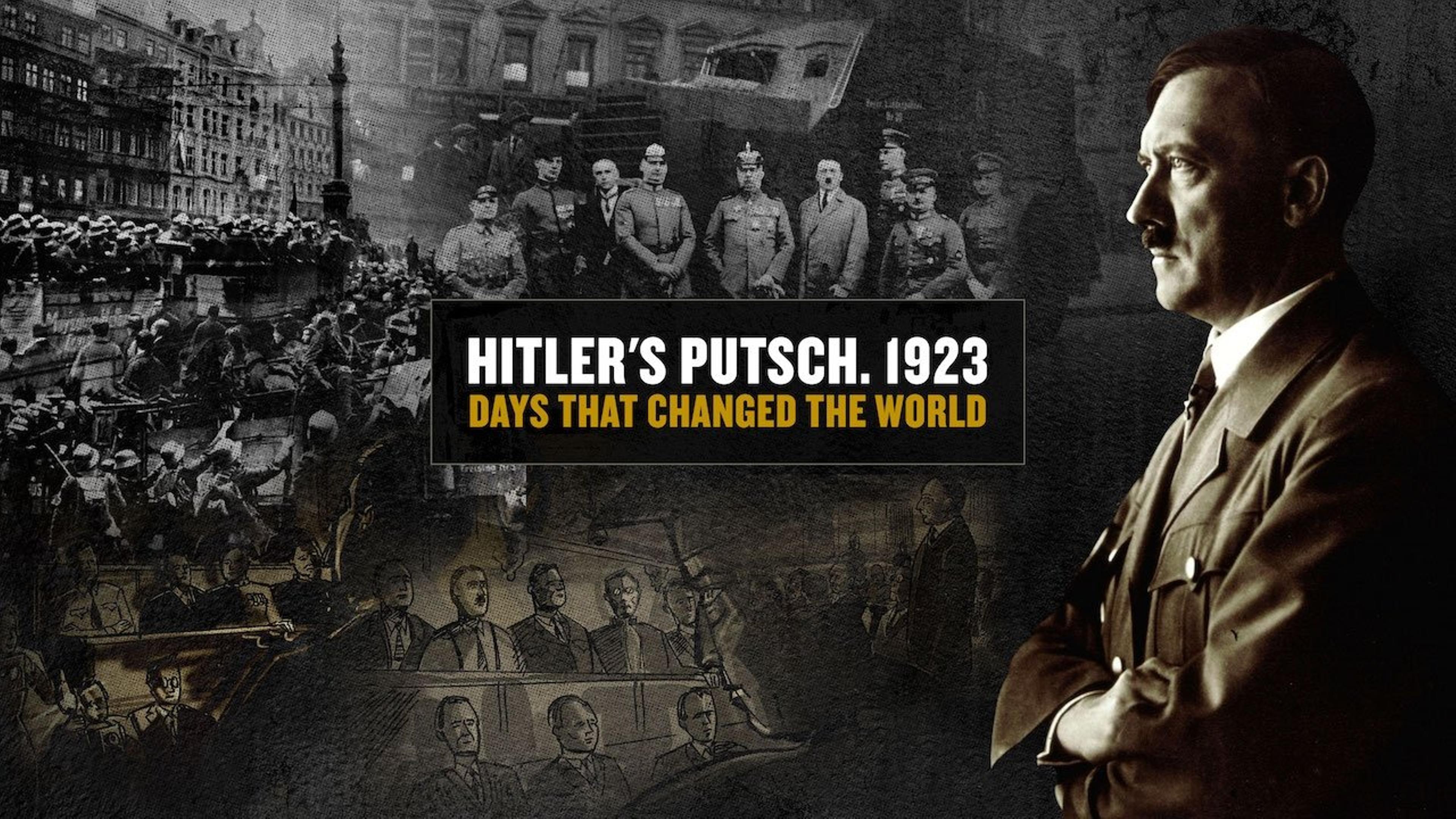 Hitler's Putsch: The Birth of the Nazi Party