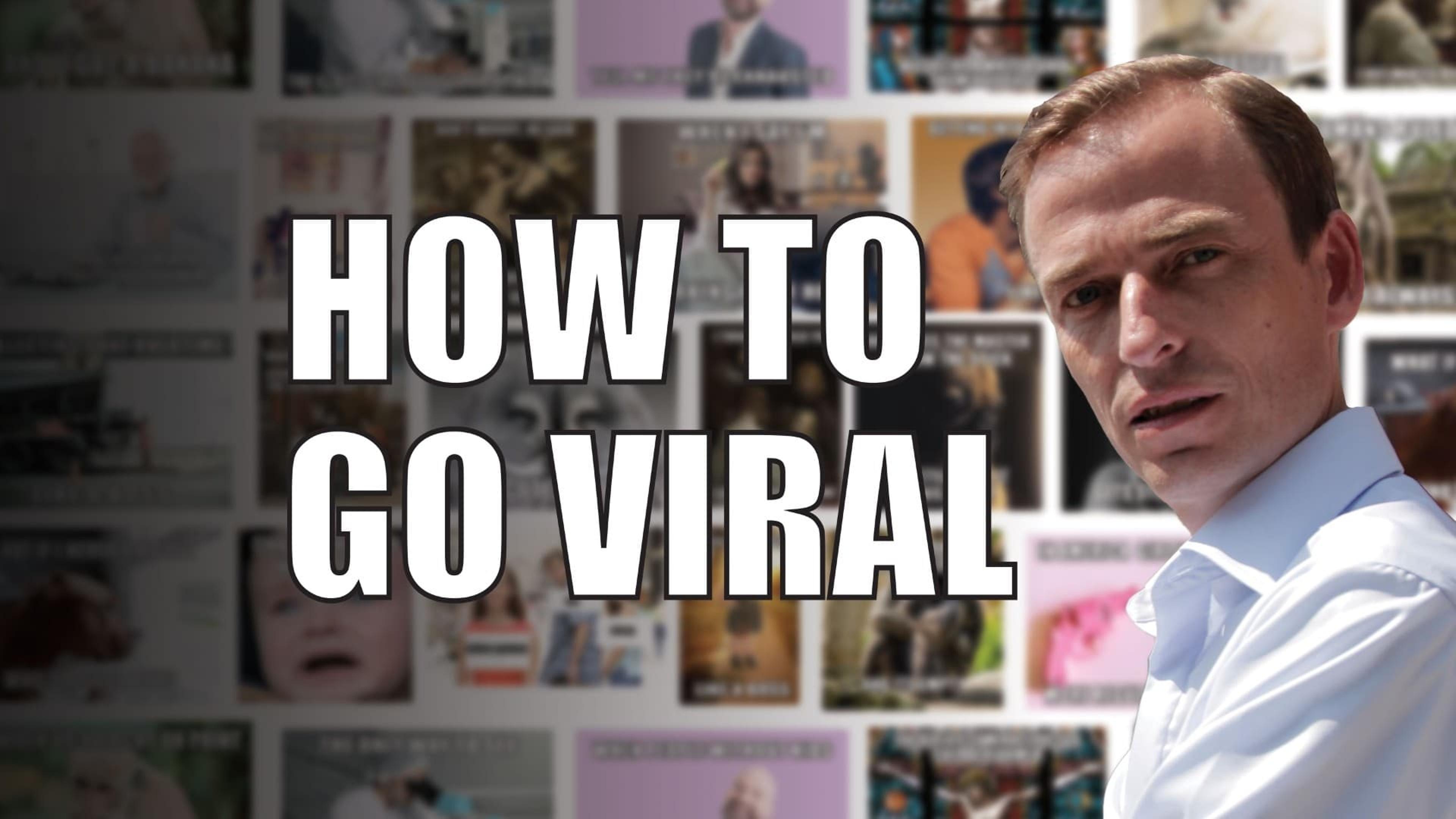 How To Go Viral