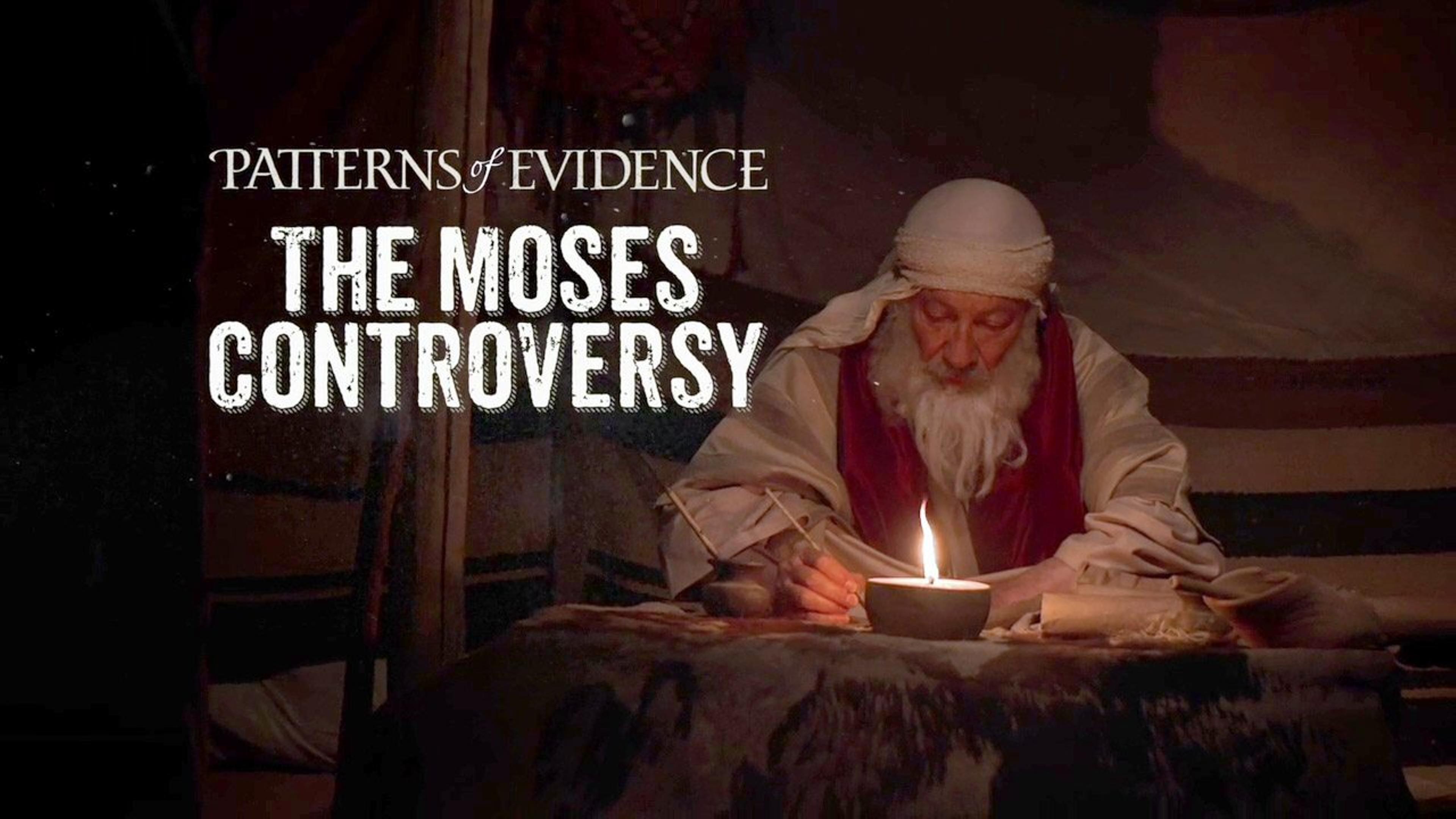 Patterns of Evidence: The Moses Controversy