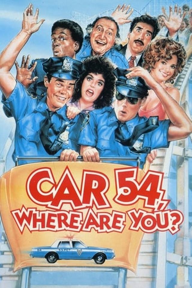 Car 54, Where Are You?