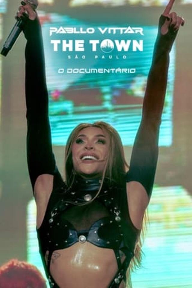 Pabllo Vittar, The Town - The Documentary