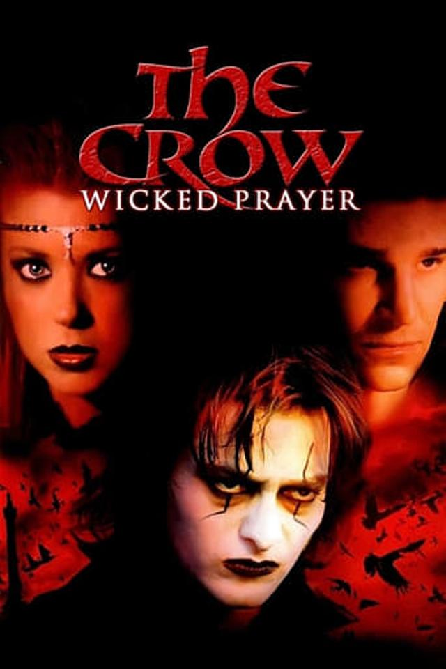 The Crow : Wicked Prayer