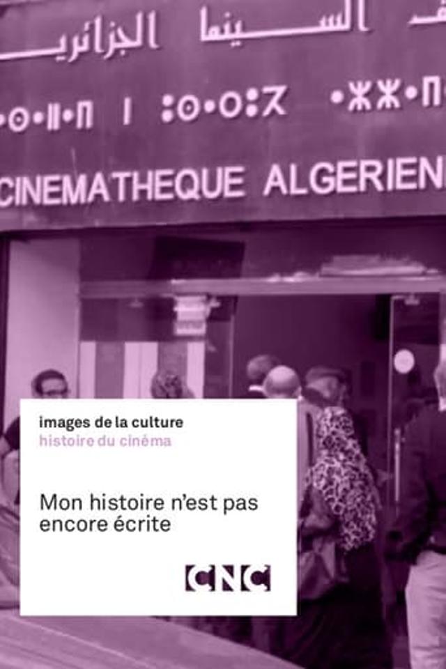 Mon Histoire N'est Pas Encore Écrite