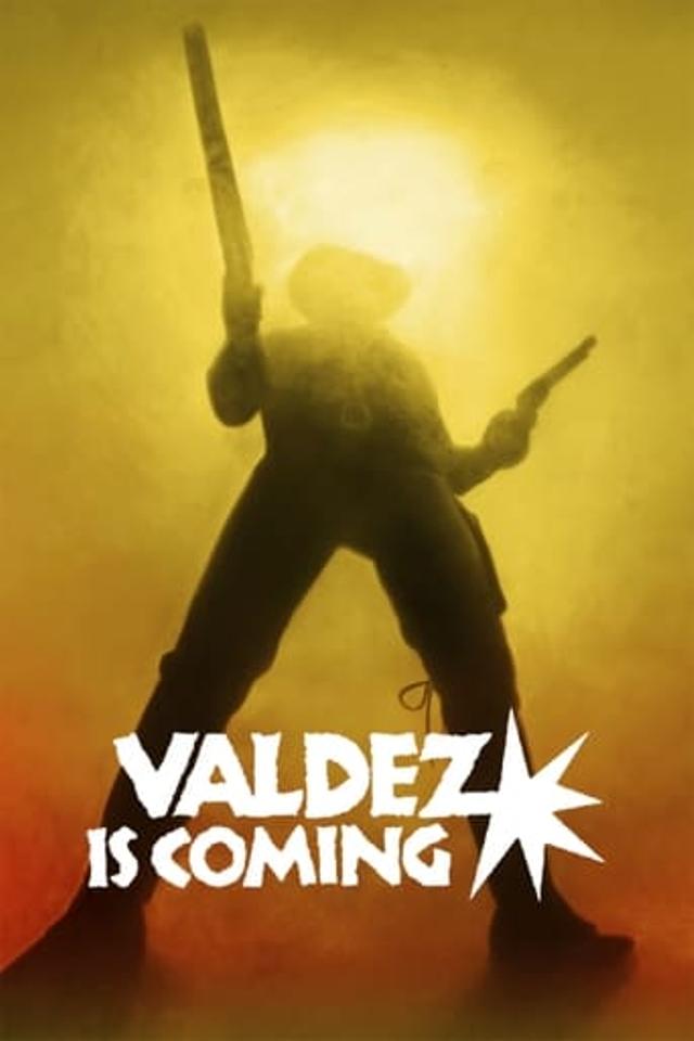 Valdez Is Coming