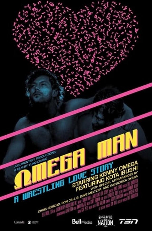 Omega Man: A Wrestling Love Story