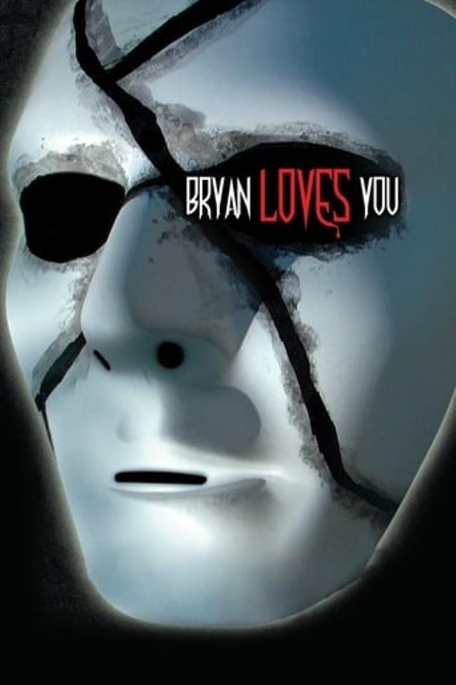 Bryan Loves You