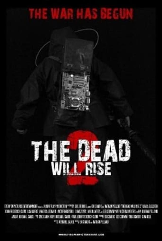 The Dead Will Rise 2