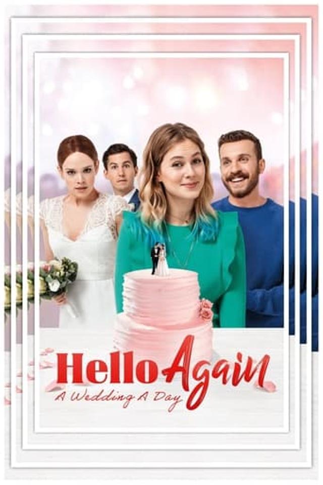 Hello Again - A Wedding A Day