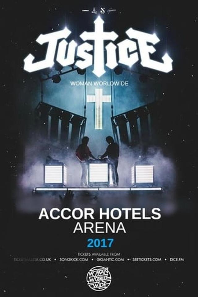 Justice - Woman Worldwide à l'AccorHotels Arena