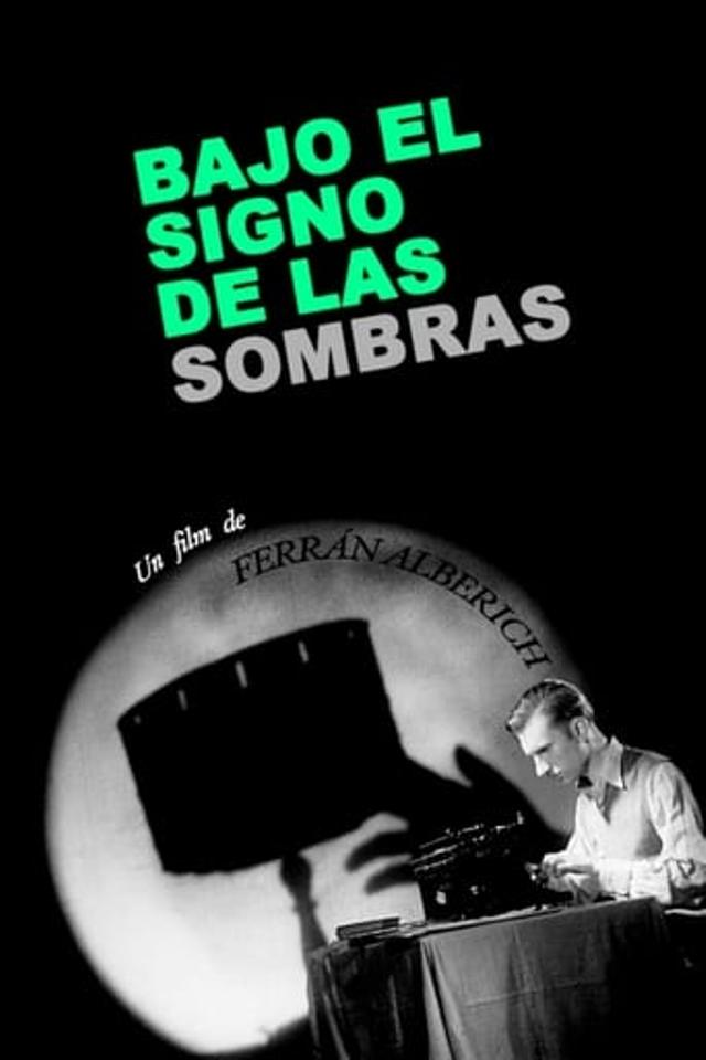 Bajo el signo de las sombras