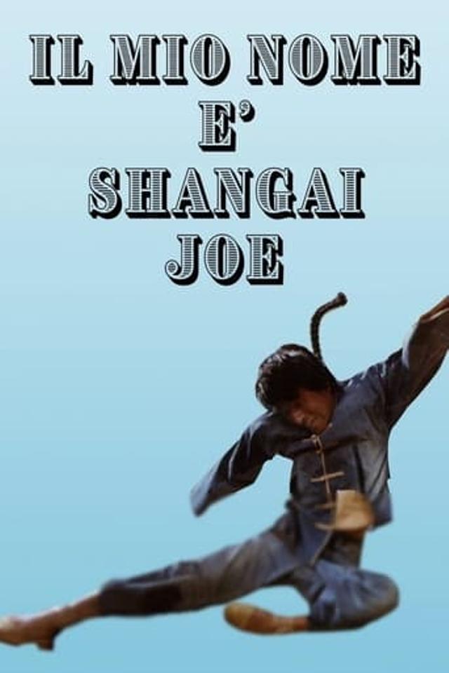 Mon nom est Shangaï Joe