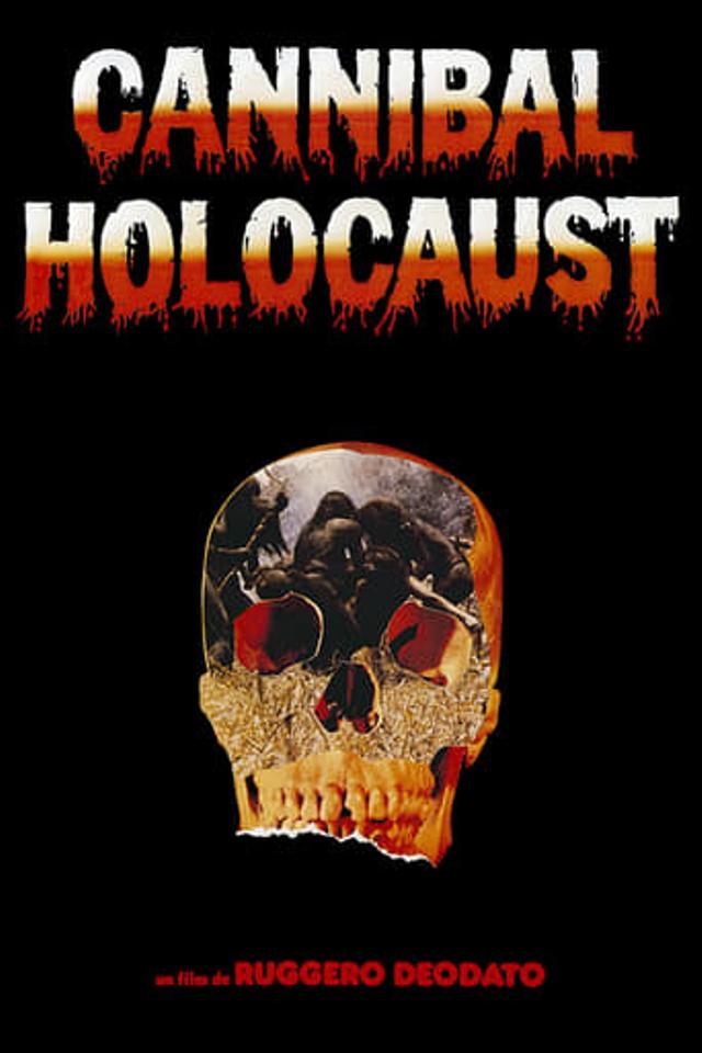 Cannibal Holocaust