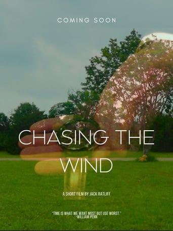 Chasing the Wind