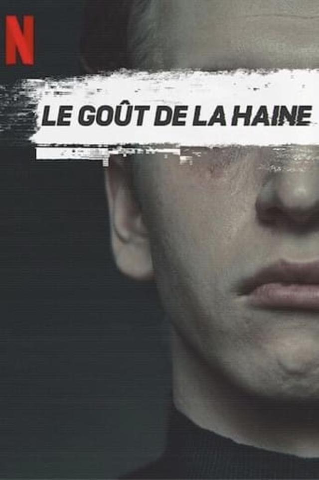 Le Goût de la haine