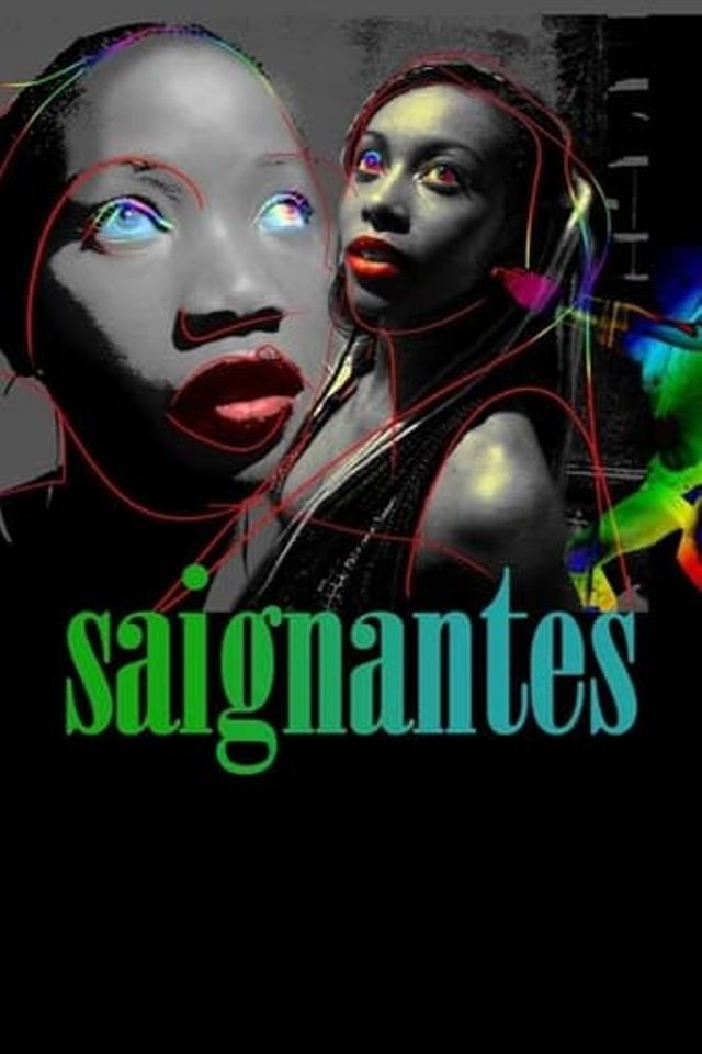 Les Saignantes