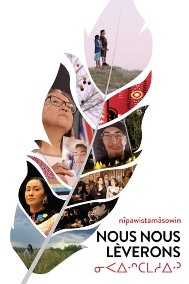 nîpawistamâsowin : nous nous lèverons