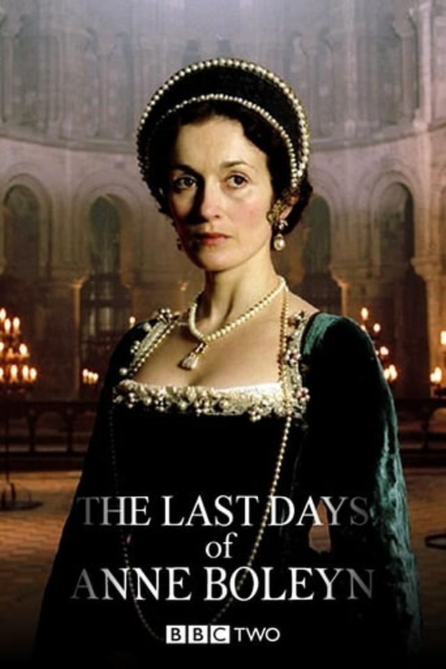 The Last Days of Anne Boleyn