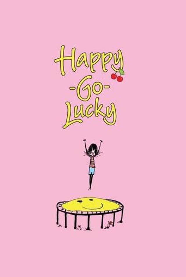 Happy-Go-Lucky