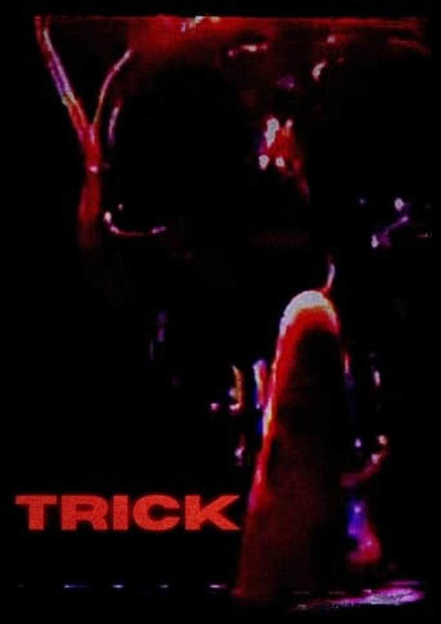 Trick