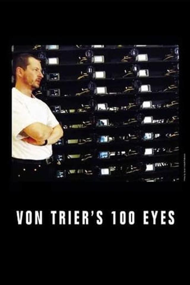 Von Trier's 100 Eyes