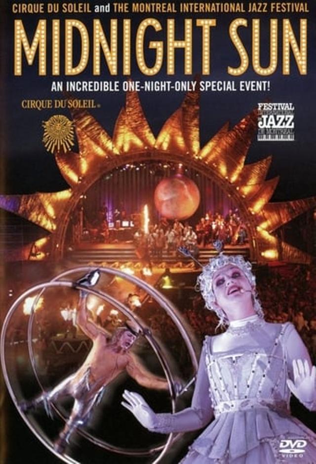 Cirque du Soleil: Midnight Sun