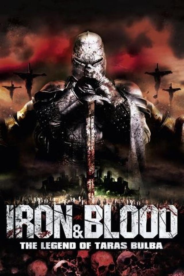 Iron & Blood: The Legend of Taras Bulba