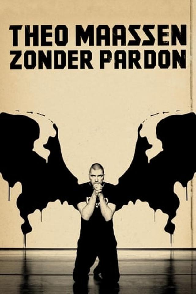 Theo Maassen: Zonder Pardon