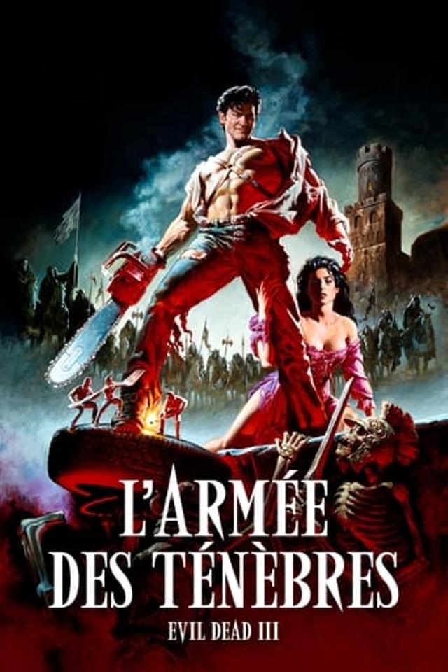 Evil Dead 3 : L'Armée des ténèbres