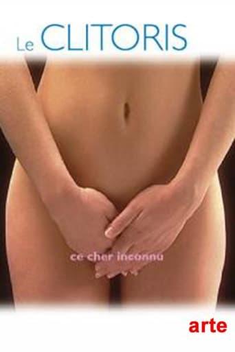 Le Clitoris, ce cher inconnu