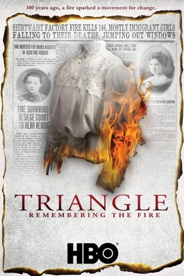 Triangle: Remembering the Fire