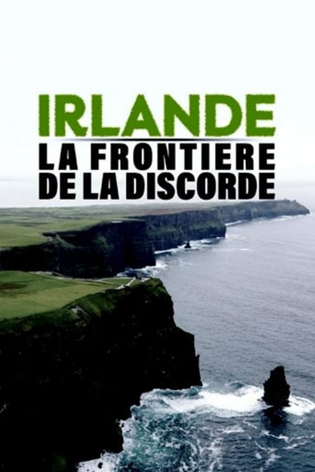 Irlande : la frontière de la discorde