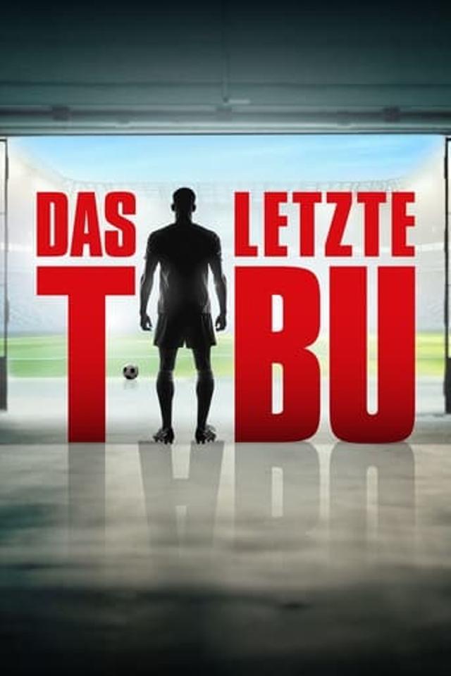 Das letzte Tabu