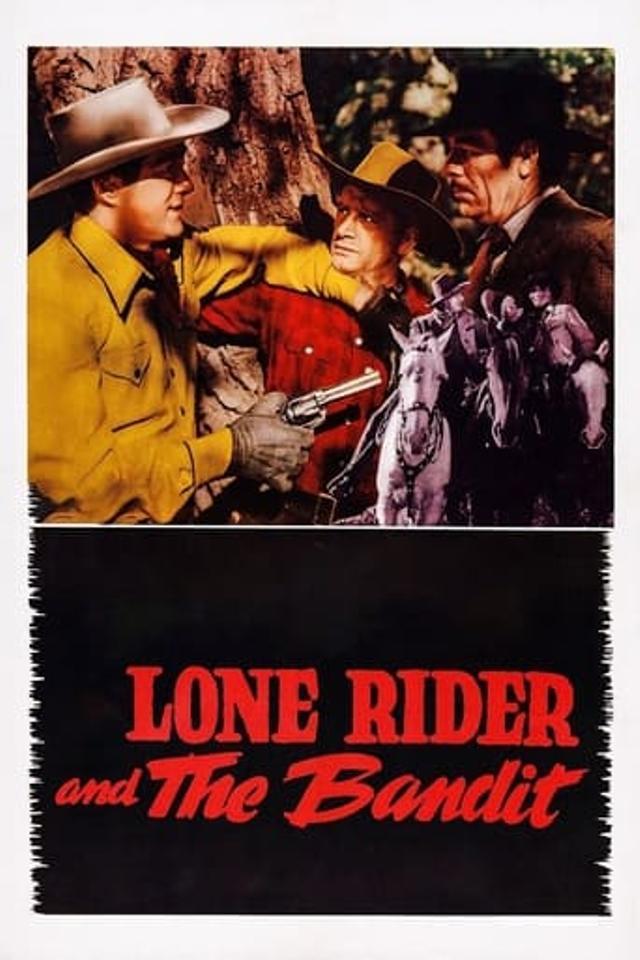 The Lone Rider and the Bandit