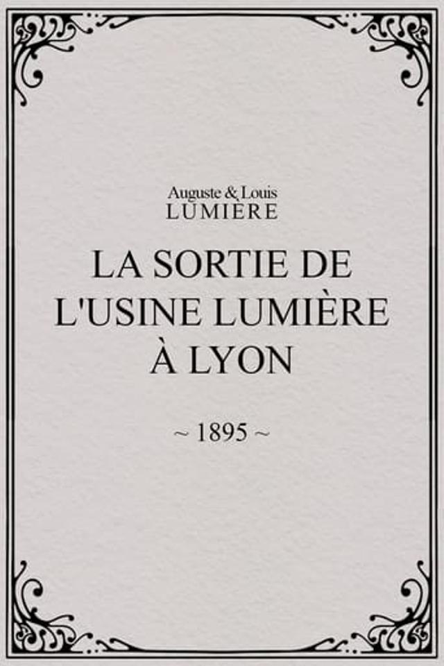 La Sortie de l'usine Lumière à Lyon