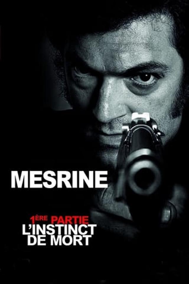 Mesrine : L'Instinct de mort