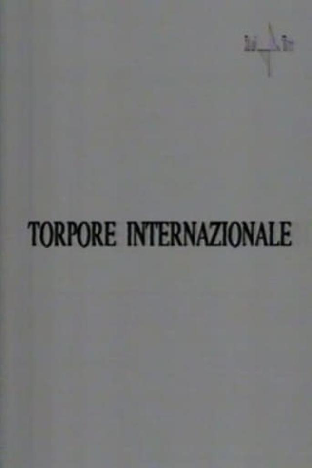 Torpore internazionale