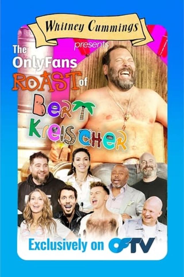 The Roast of Bert Kreischer