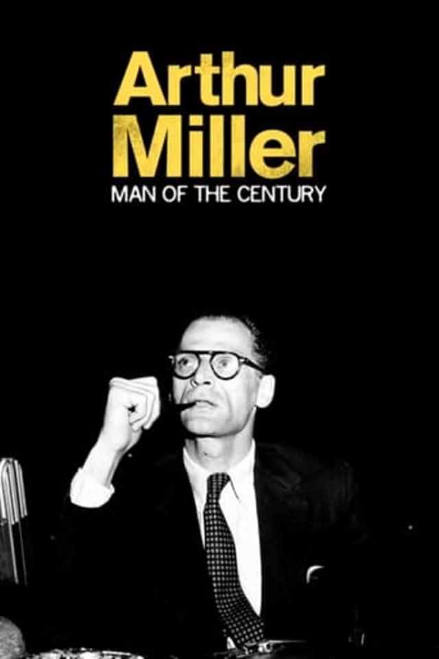 Arthur Miller, un homme dans son siècle