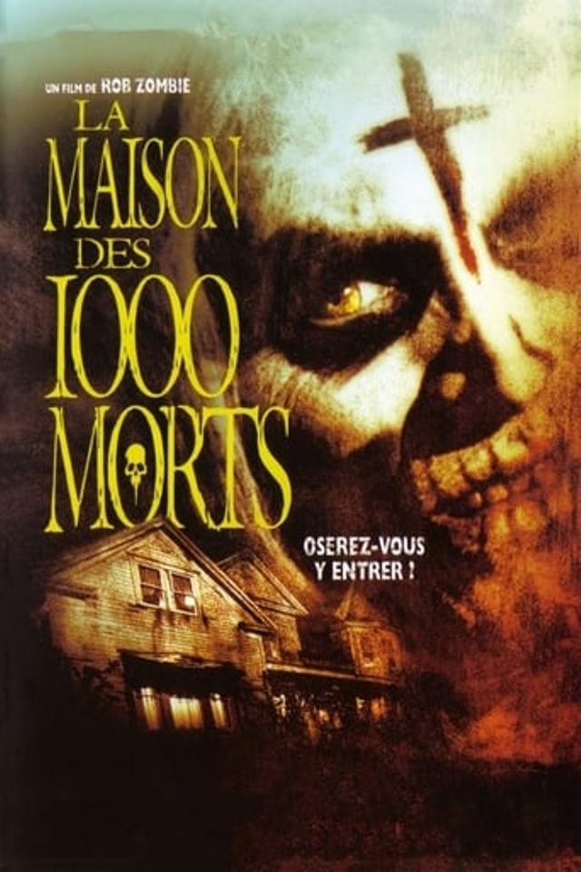 La Maison des 1000 morts