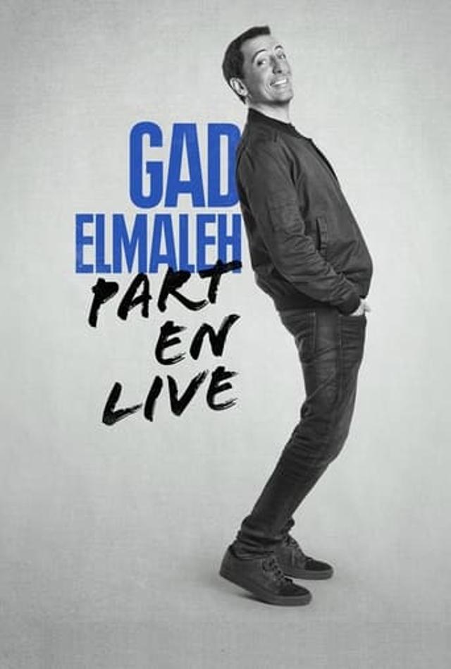 Gad Elmaleh - Part en Live