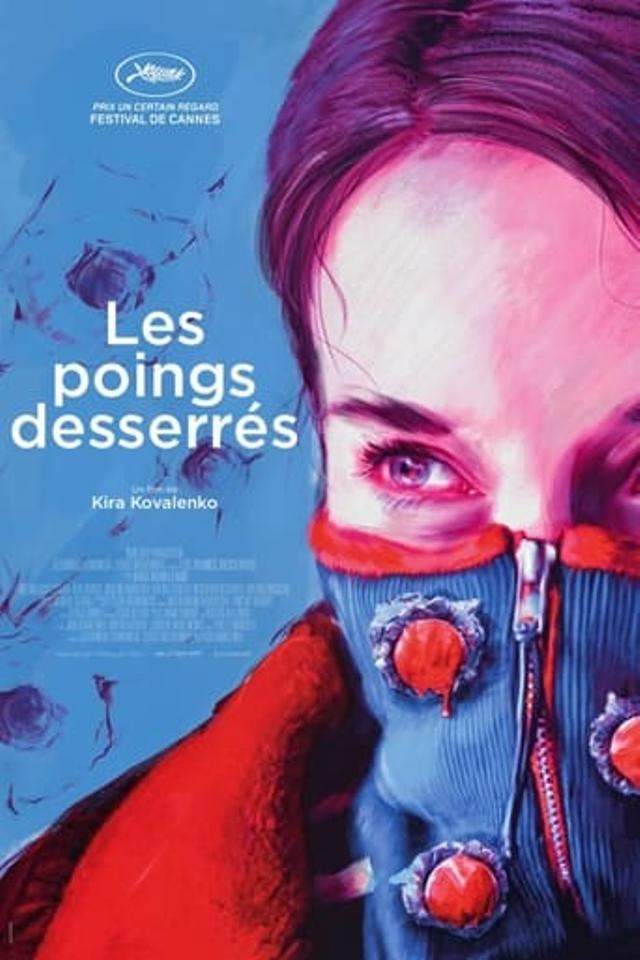 Les Poings desserrés