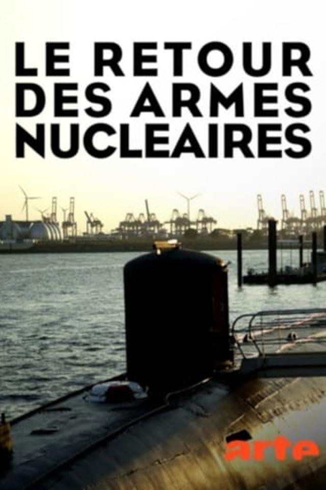 Le Retour des armes nucléaires