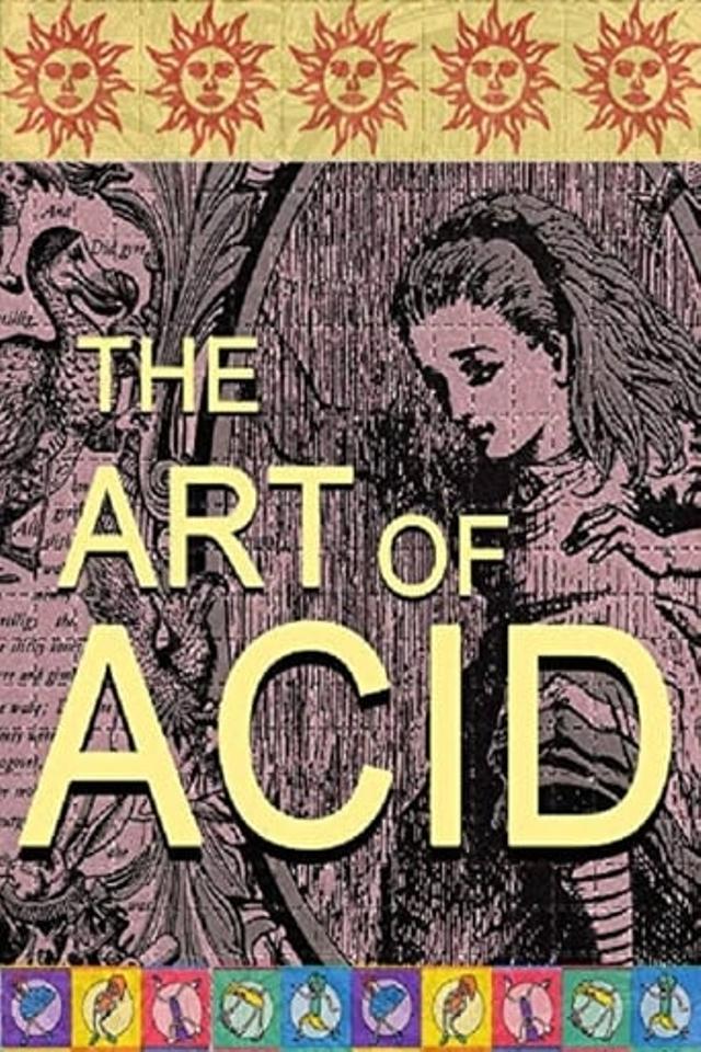 The Art of Acid