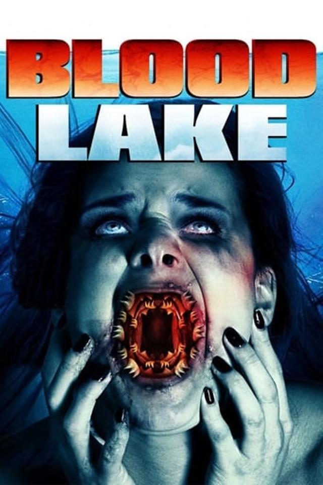 Blood Lake: Attack of the Killer Lampreys